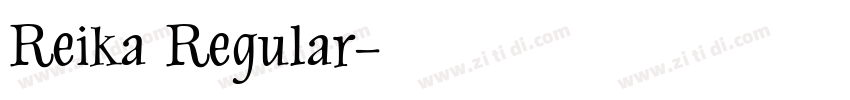 Reika Regular字体转换